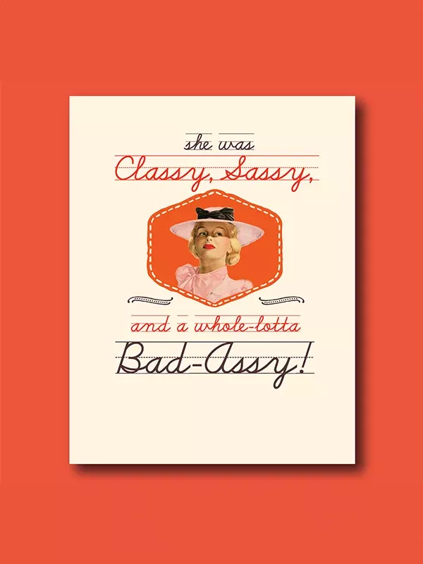 Classy Badassy Card
