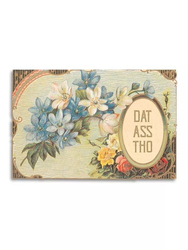 Dat Ass Tho Card