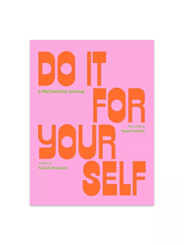 Do It For Yourself: Guided Journal