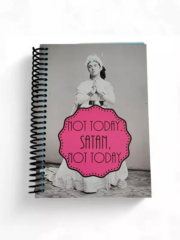 Not Today Satan Notebook