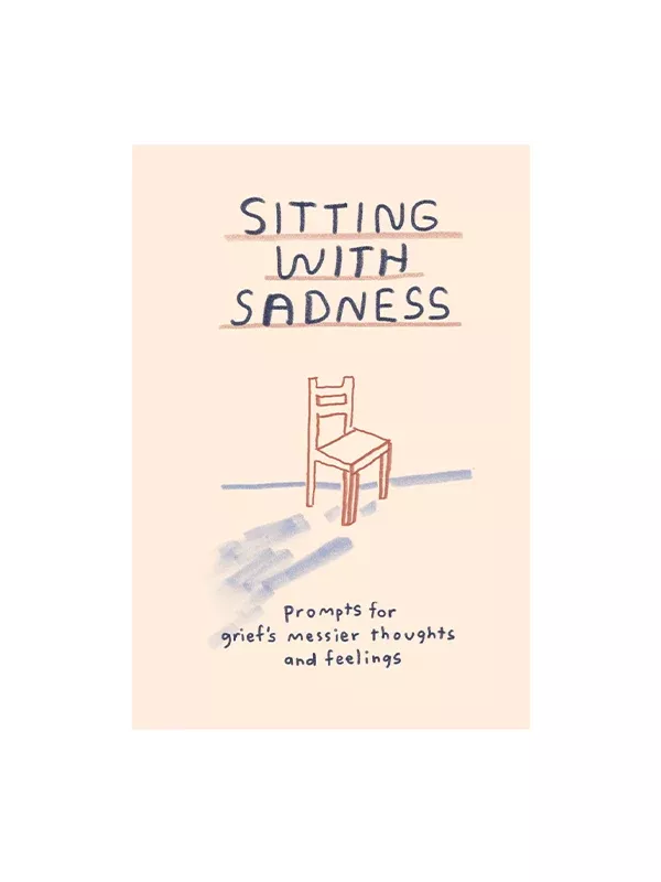 Sitting With Sadness Journal