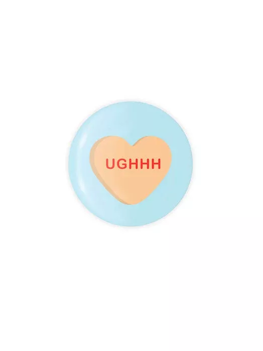 UGHHH Candy Heart Button