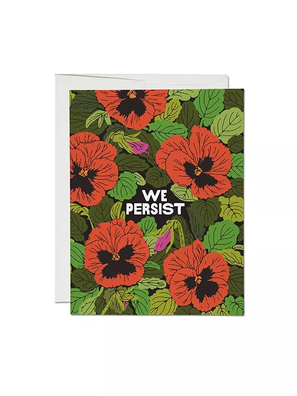 We Persist Card