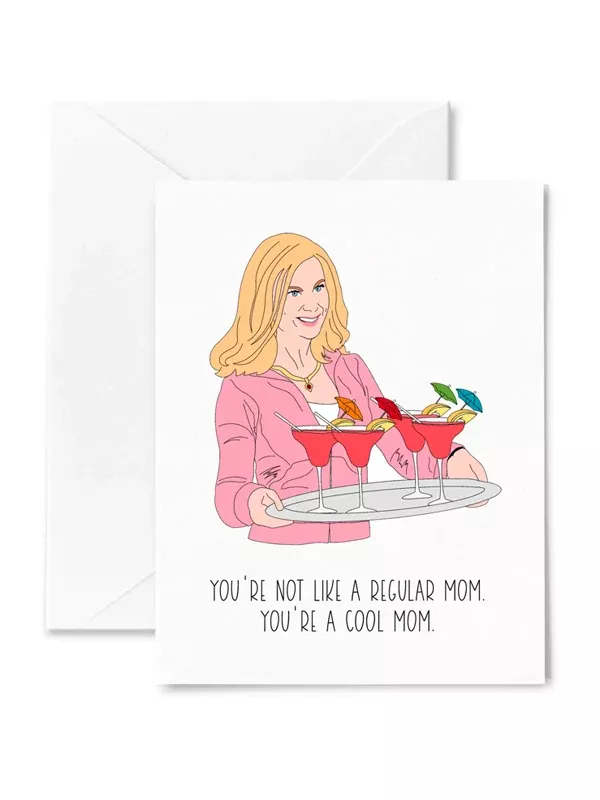 You're A Cool Mom Card (Mean Girls)